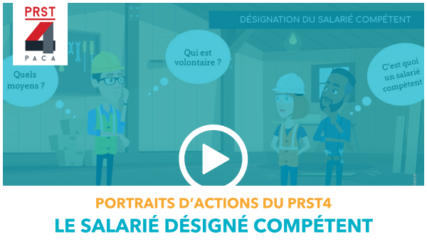 PRST4 – Le salarié désigné compétent | Vidéo