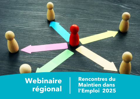 Rencontres du maintien dans l’emploi : les ressources mobilisables du SISTEPACA