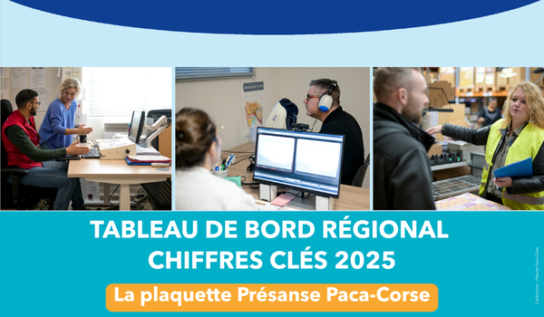 Tableau de bord régional – chiffres clés 2025 | Plaquette Présanse Paca-Corse